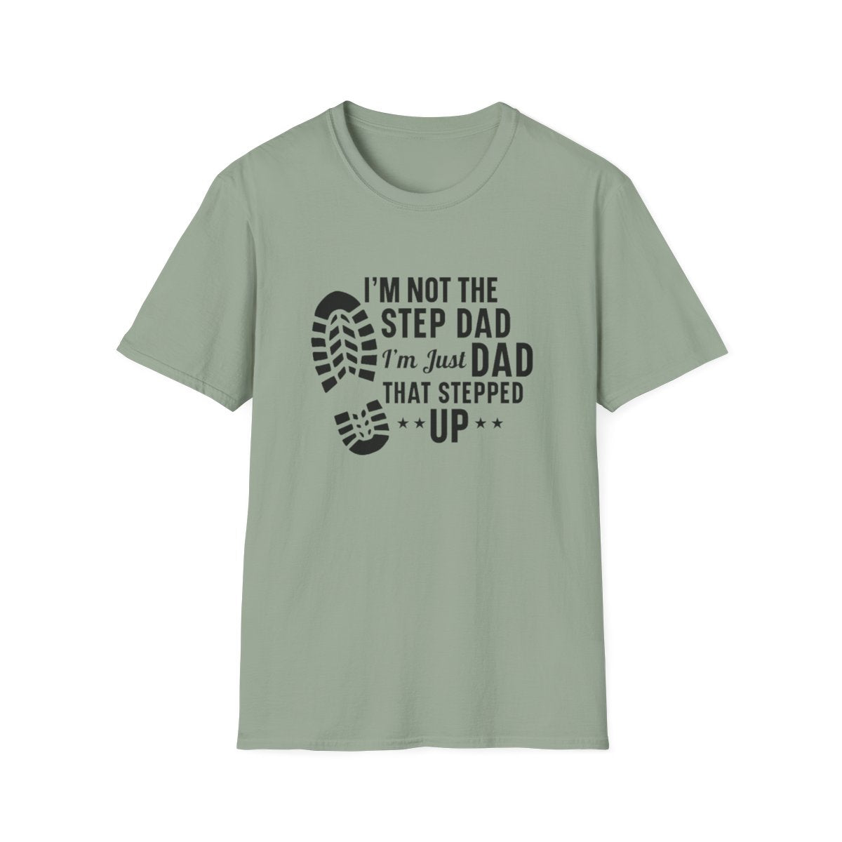 I'm Not the Step Dad (Men's  T-Shirt)