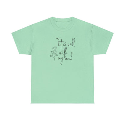 It Is Well With My Soul - (Unisex Adult T-Shirt)