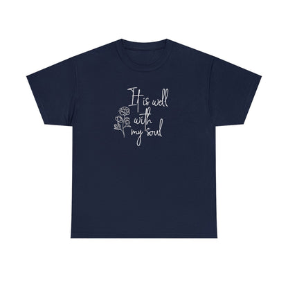 It Is Well With My Soul - (Unisex Adult T-Shirt)