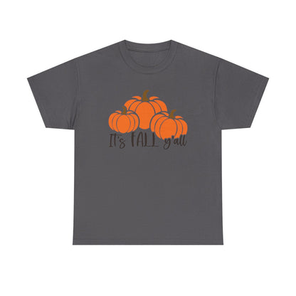 It's Fall Y'all With Pumpkins (Unisex T-Shirt)