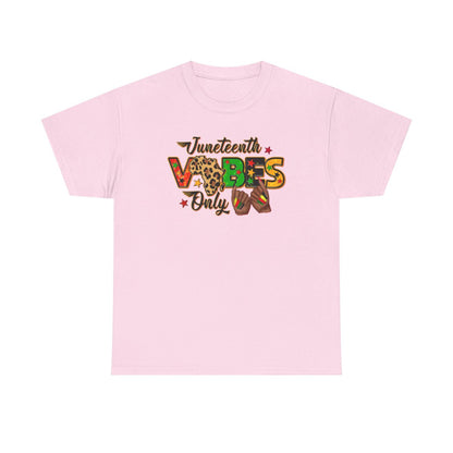 Camiseta unisex para adultos con el tema Juneteenth Vibes Only