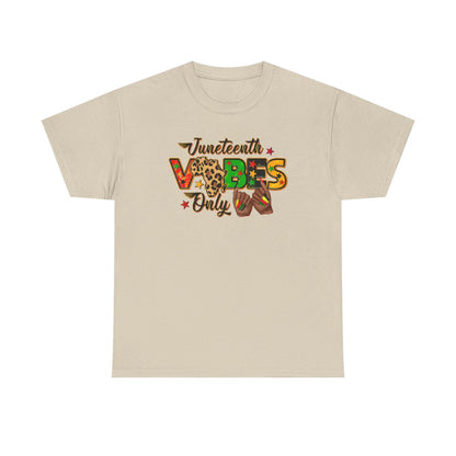 Camiseta unisex para adultos con el tema Juneteenth Vibes Only