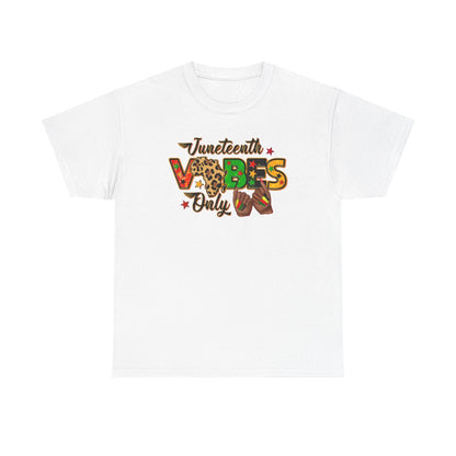 Camiseta unisex para adultos con el tema Juneteenth Vibes Only