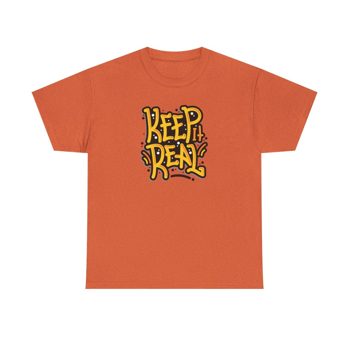 Keep It Real (Camiseta inclusiva/unisex)