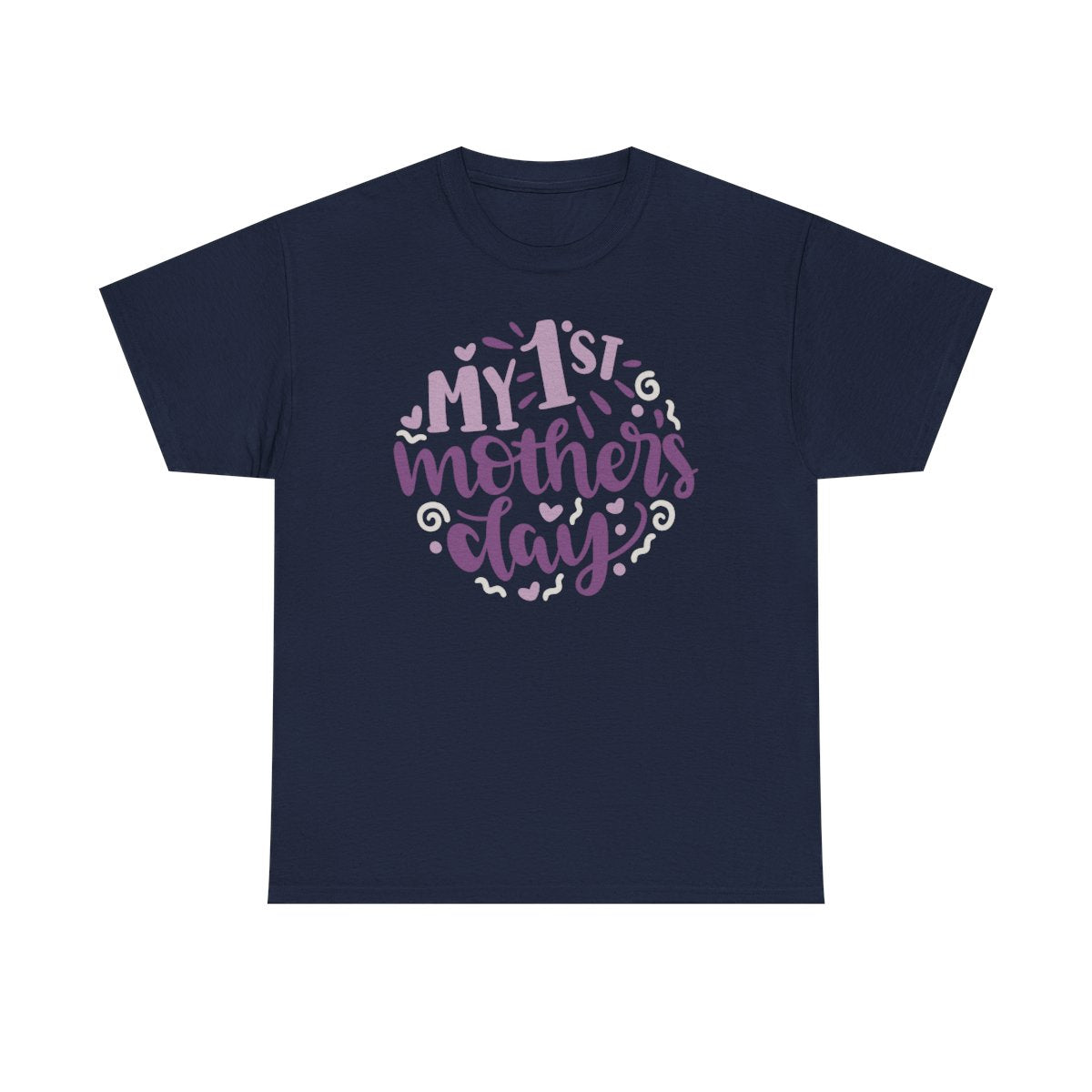 My 1st Mother's Day (Mothers Day T-Shirt)