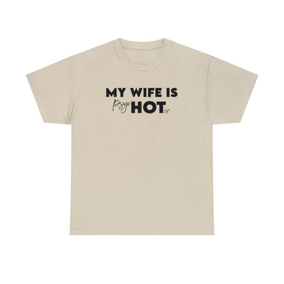 Mi esposa está buena (camiseta de hombre)