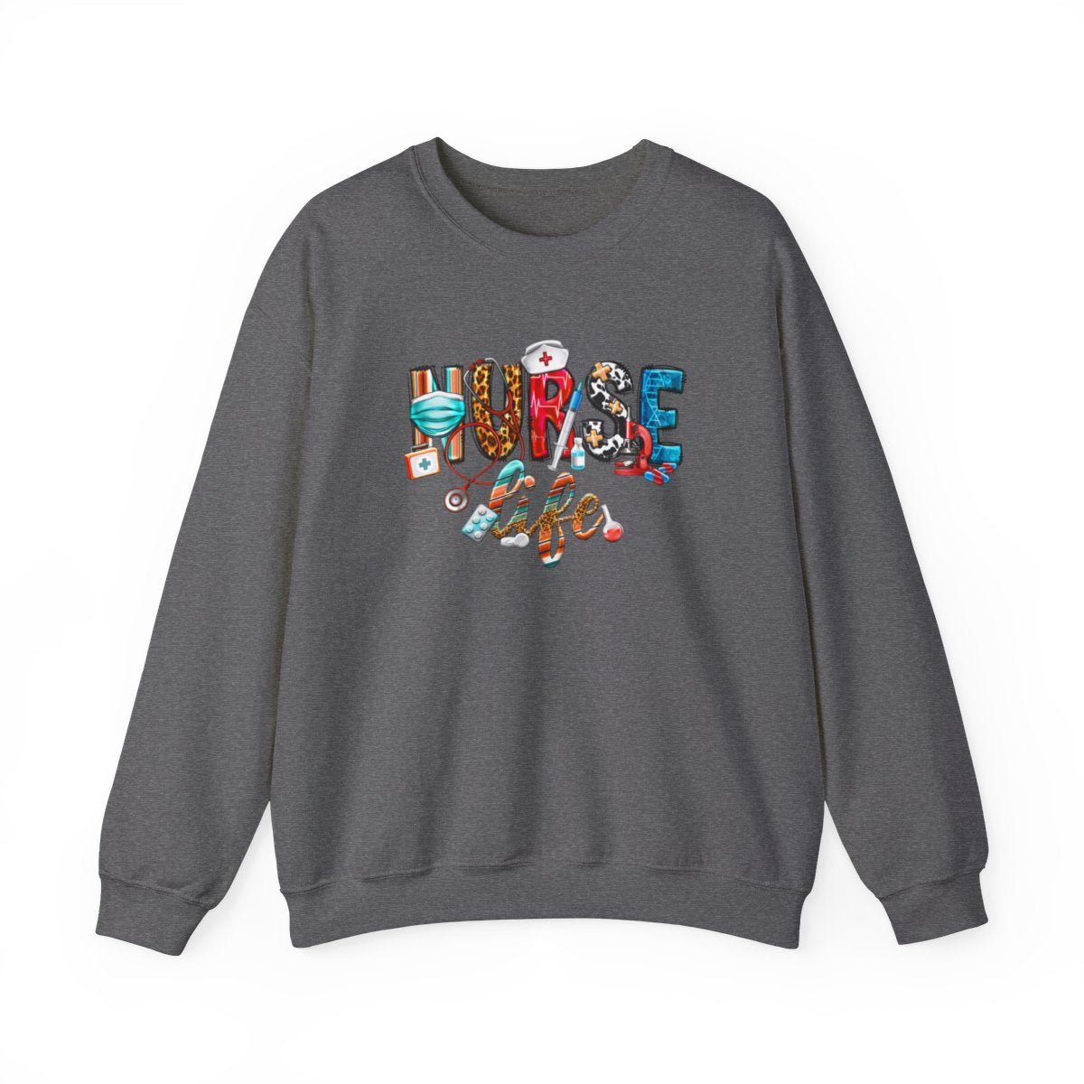 Nurse Life (Adult Unisex Sweatshirt)