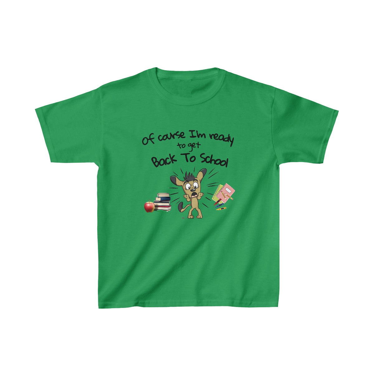 Of Course I'm Ready to get Back To School (Kids Unisex T-Shirt)