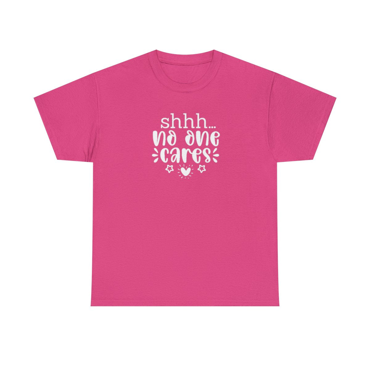 Shhh a nadie le importa (Camiseta de mujer)