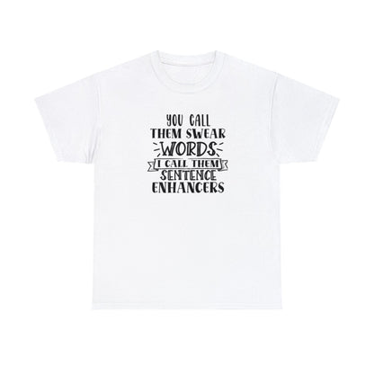 Sentence Enhancers (Adult Unisex T-Shirt)