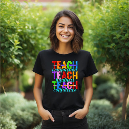 Teach Compassion Kindness & Confidence (Adult Unisex T-Shirt)