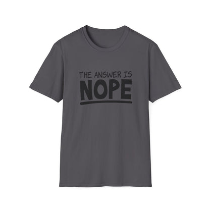 The Answer is Nope (Womens T-Shirt)