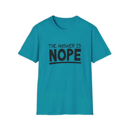 The Answer is Nope (Womens T-Shirt)