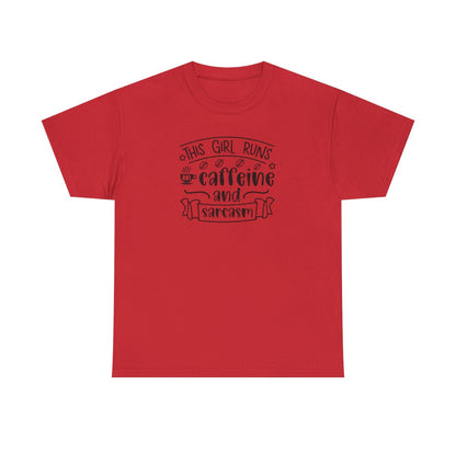 This Girl Runs on Caffeine and Sarcasm (Womens Adult T-Shirt)