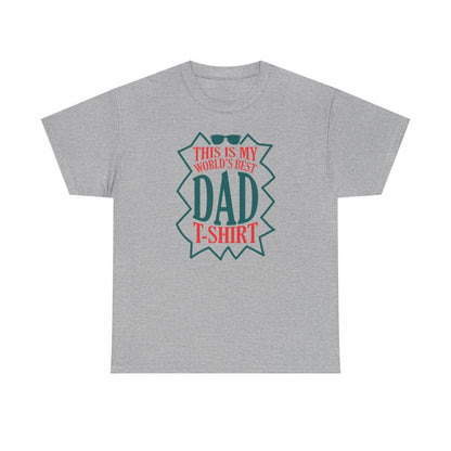 C'est mon meilleur papa au monde (T-shirt unisexe adulte)