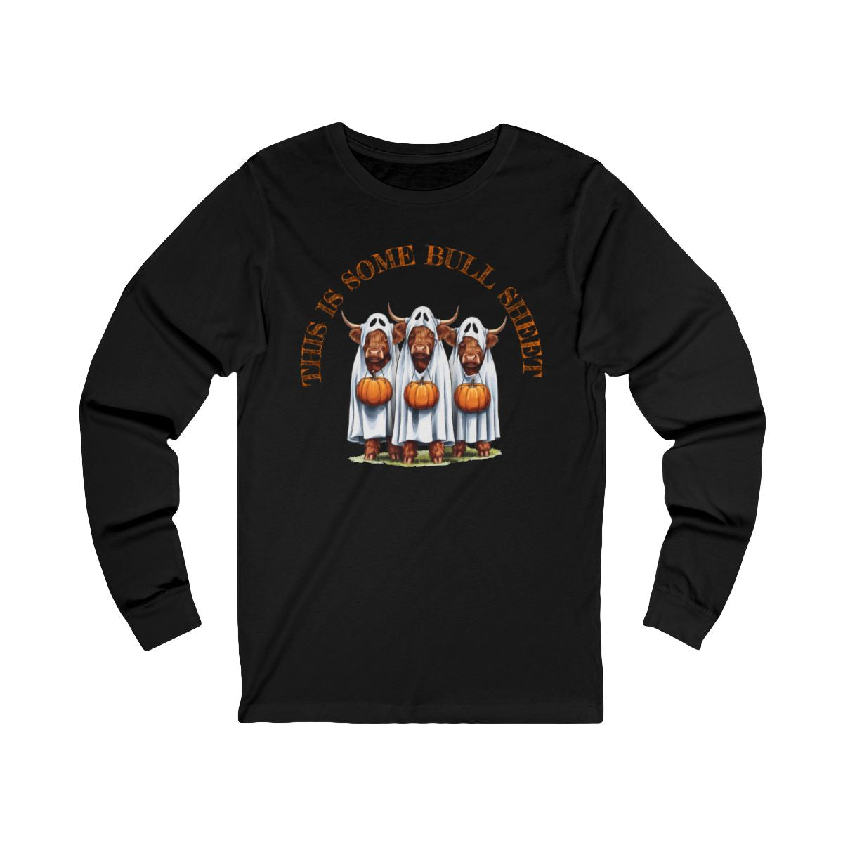 This is some Bull Sheet (Adult Long Sleeve T-Shirt)