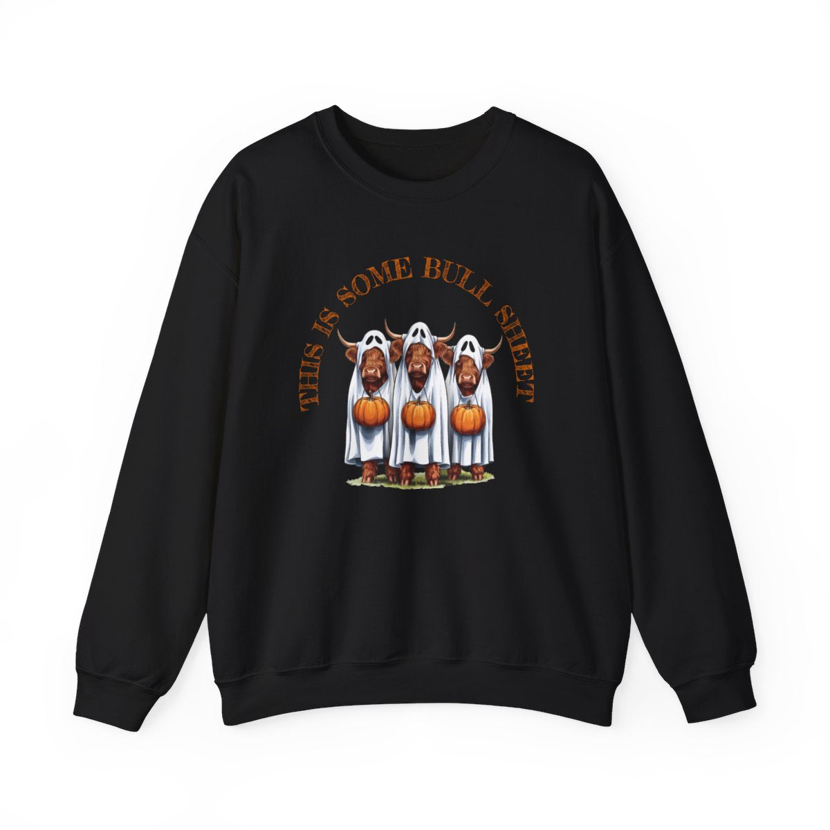 This is Some Bull Sheet (Adult Sweatshirt)