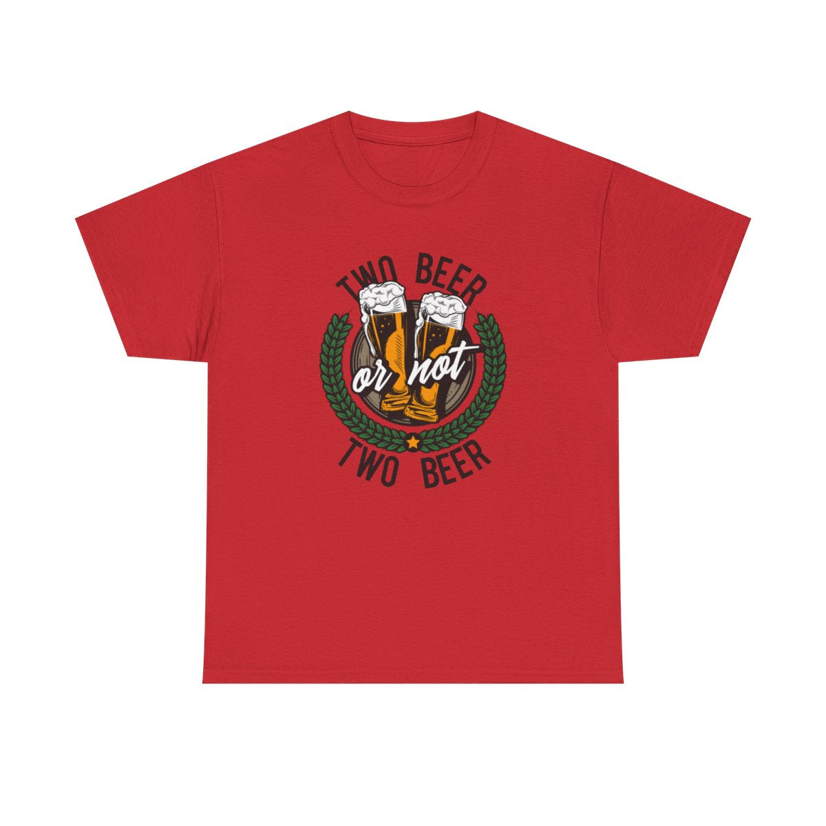 Two Beer or Not Two Beer (Men's T-Shirt)