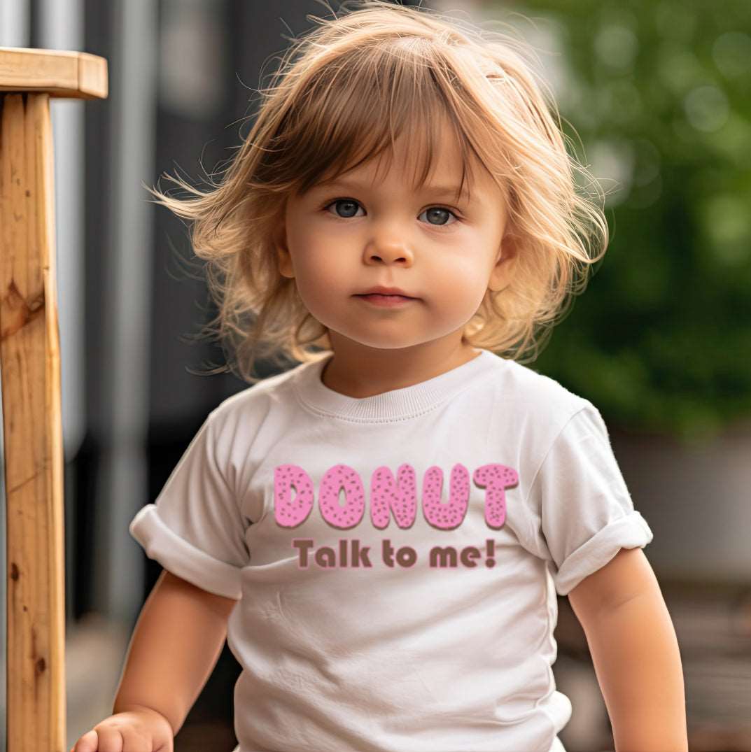 Donut Talk to Me (Toddler Unisex T-Shirt)