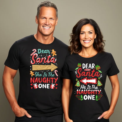 Dear Santa He & She's Naughty Unisex Adult T-Shirt