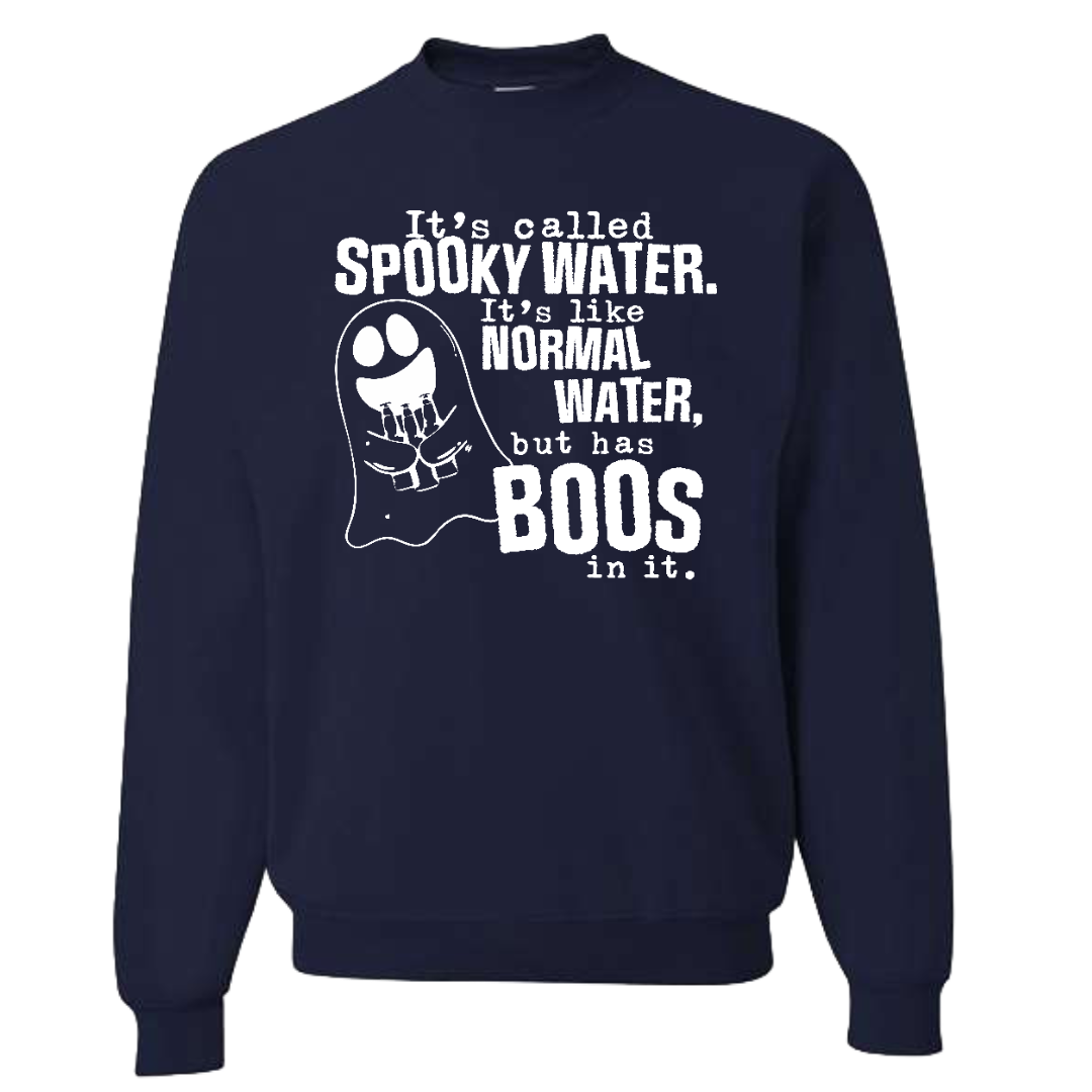 It's Called Spooky Water (Adult Sweatshirt)