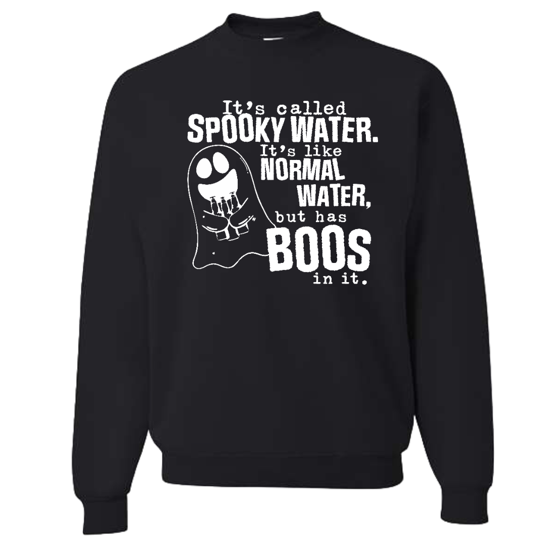 It's Called Spooky Water (Adult Sweatshirt)