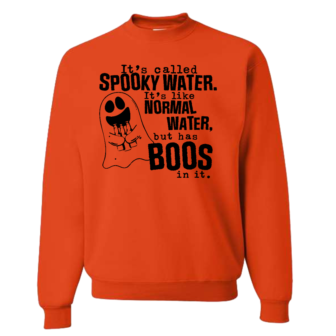 It's Called Spooky Water (Adult Sweatshirt)