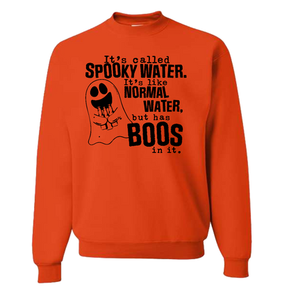 It's Called Spooky Water (Adult Sweatshirt)