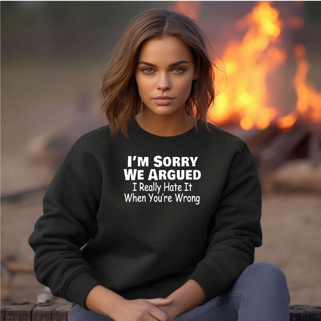 I'm Sorry (Unisex Adult Sweatshirt)