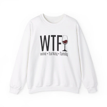 WTF Wine Turkey Family (Adult Sweatshirt)