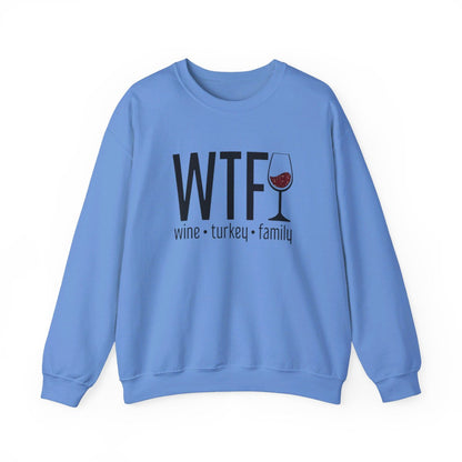 WTF Wine Turkey Family (Adult Sweatshirt)