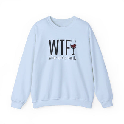 WTF Wine Turkey Family (Adult Sweatshirt)