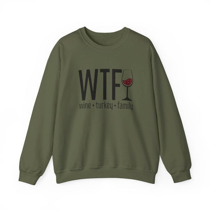 WTF Wine Turkey Family (Adult Sweatshirt)