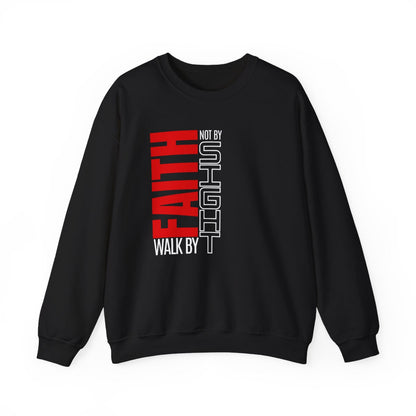 Walk By Faith (Adult Unisex Sweatshirt)