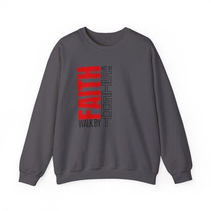 Walk By Faith (Adult Unisex Sweatshirt)