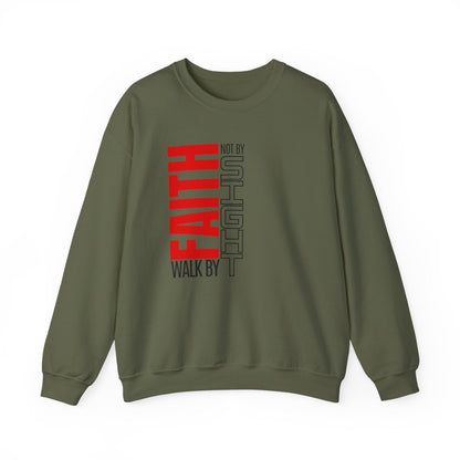 Walk By Faith (Adult Unisex Sweatshirt)