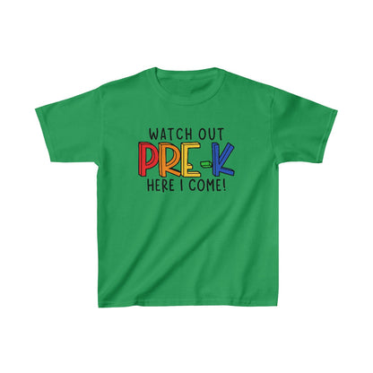 Watch Out Pre-K (Kids Unisex T-Shirt)