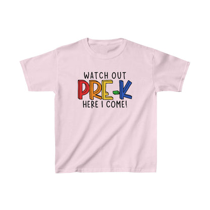 Watch Out Pre-K (Kids Unisex T-Shirt)