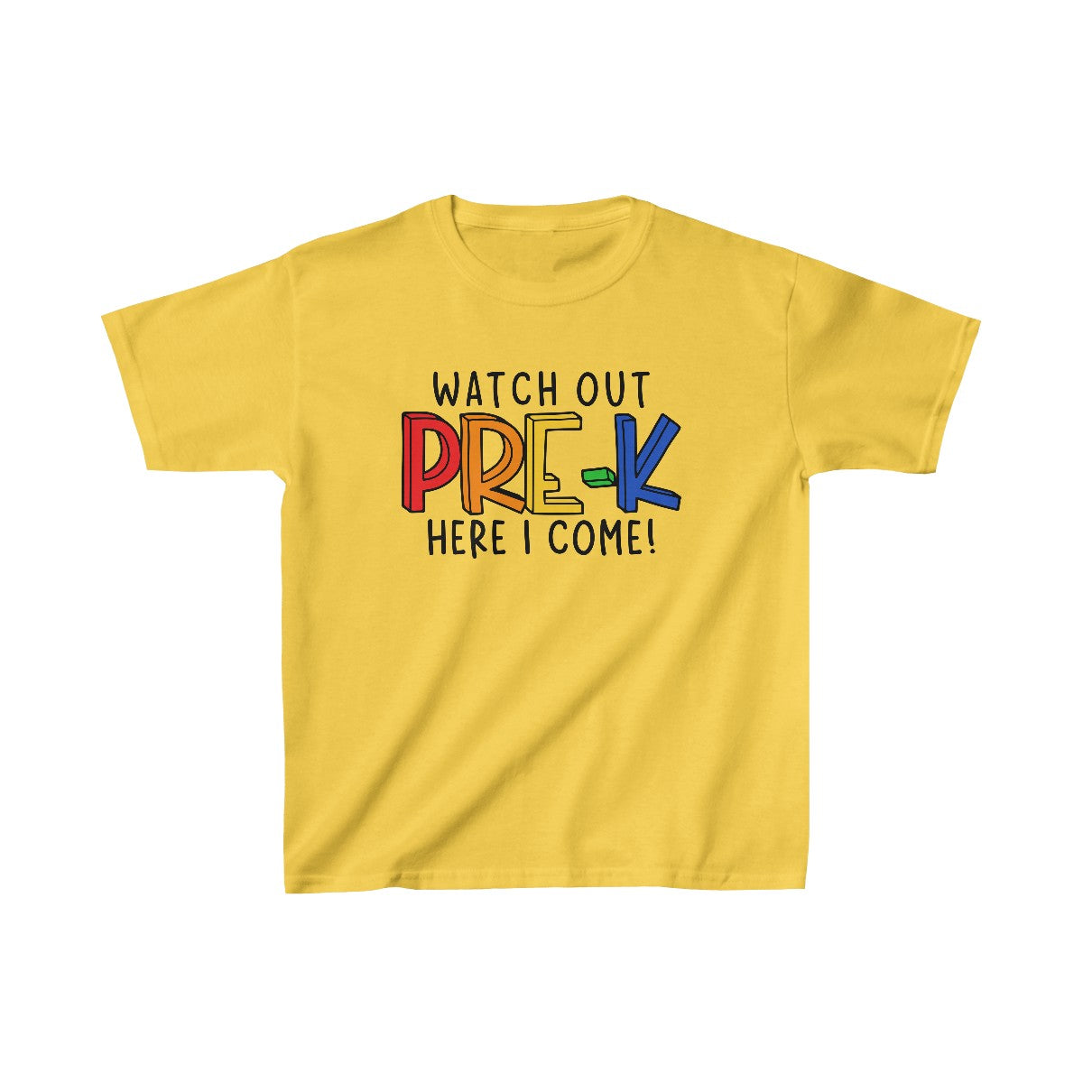 Watch Out Pre-K (Kids Unisex T-Shirt)