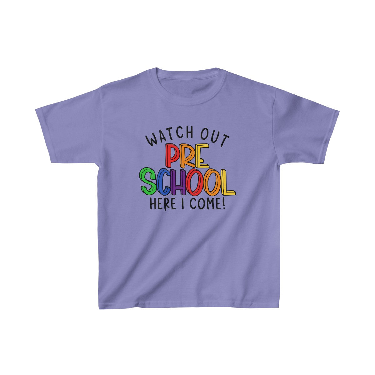 Watch Out Pre-School, Here I Come (Kids Unisex T-Shirt)