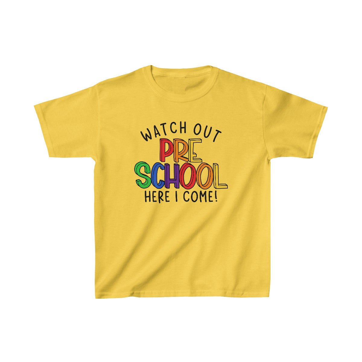 Watch Out Pre-School, Here I Come (Kids Unisex T-Shirt)