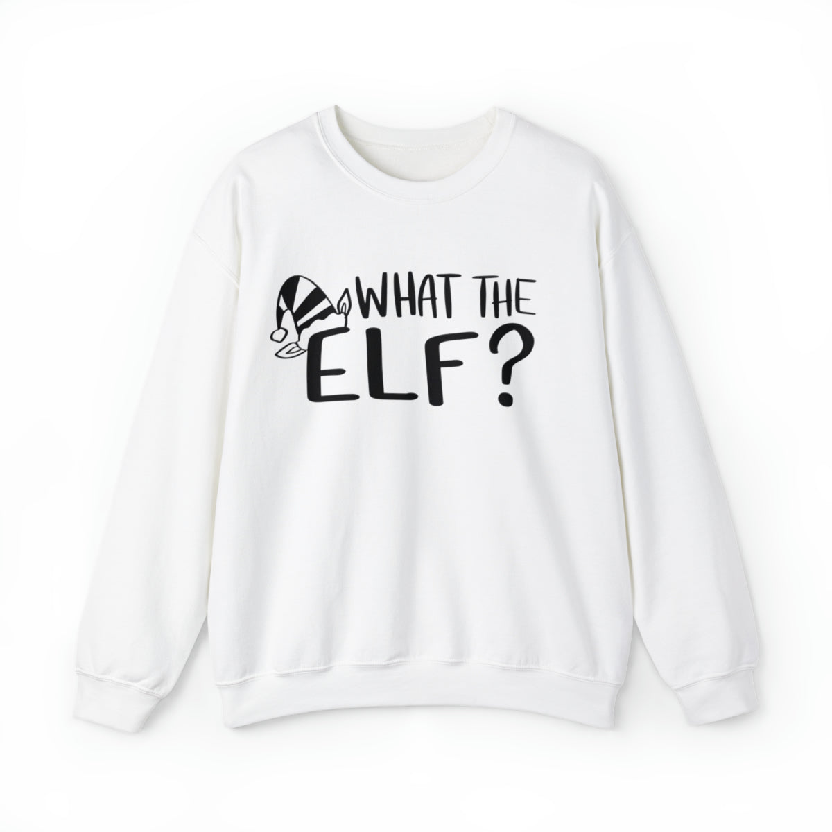 What The Elf - Unisex Adult Sweatshirt