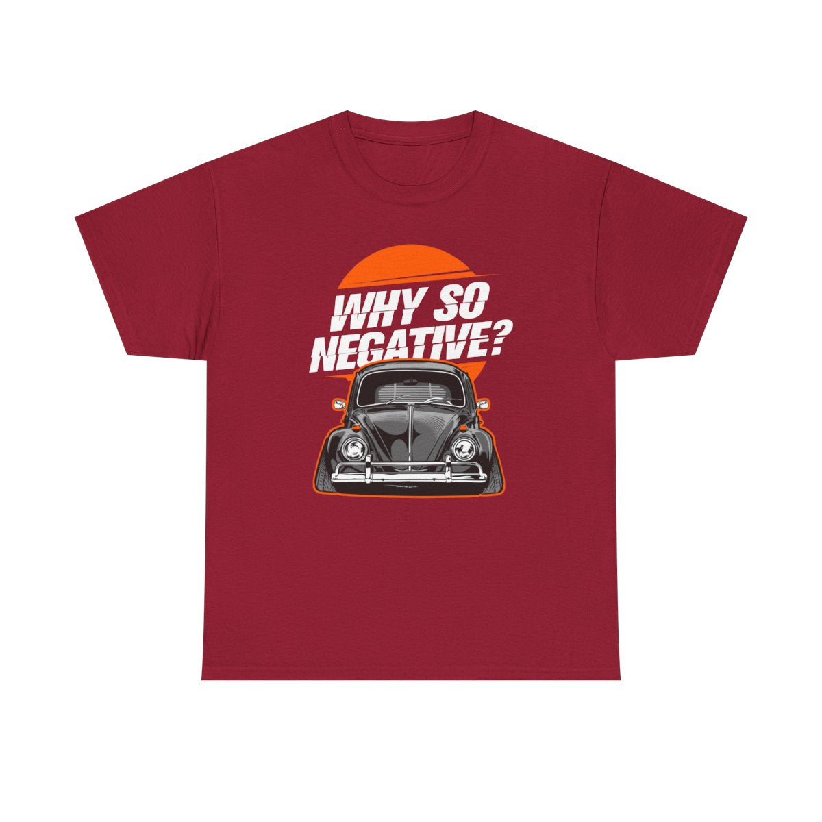 Why So Negative Bug (Adult T-Shirt)