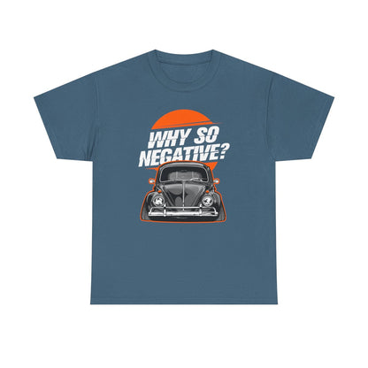 Why So Negative Bug (Adult T-Shirt)