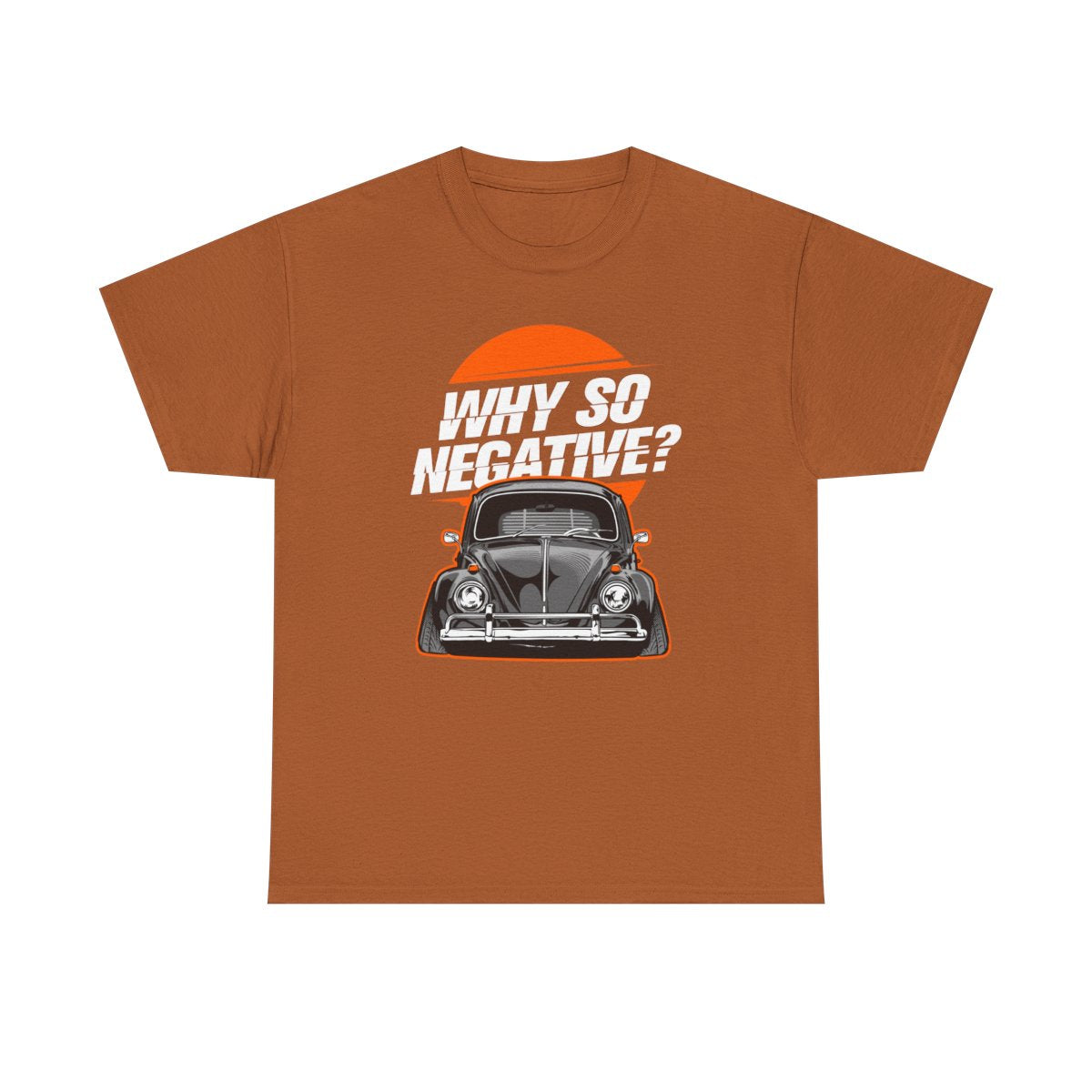 Why So Negative Bug (Adult T-Shirt)