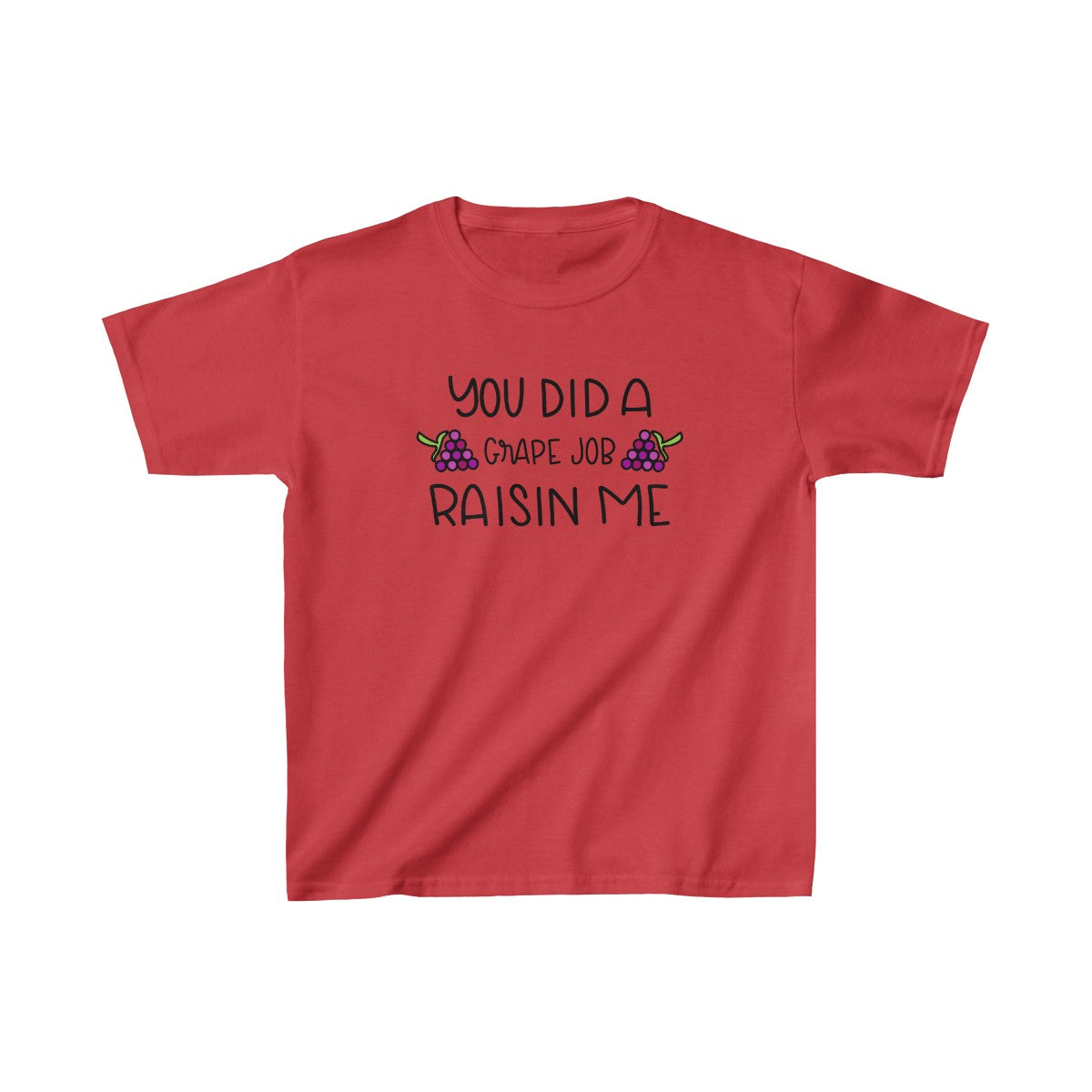 Vous avez fait un travail de raisin Raisin Me (T-shirt unisexe pour enfants)