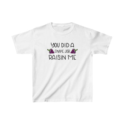 Hiciste un buen trabajo con las uvas y me pasaste la raya (camiseta unisex para niños)