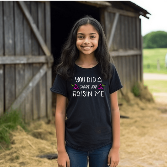 You Did a Grape Job Raisin Me (Kids Unisex T-Shirt)