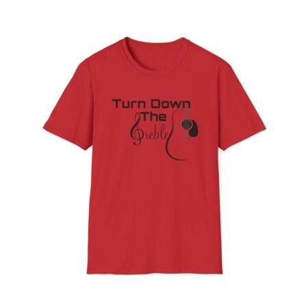 Turn down the Treble (Adult Unisex T-Shirt)