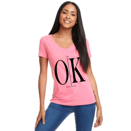 I'm Ok (Women's T-Shirt)